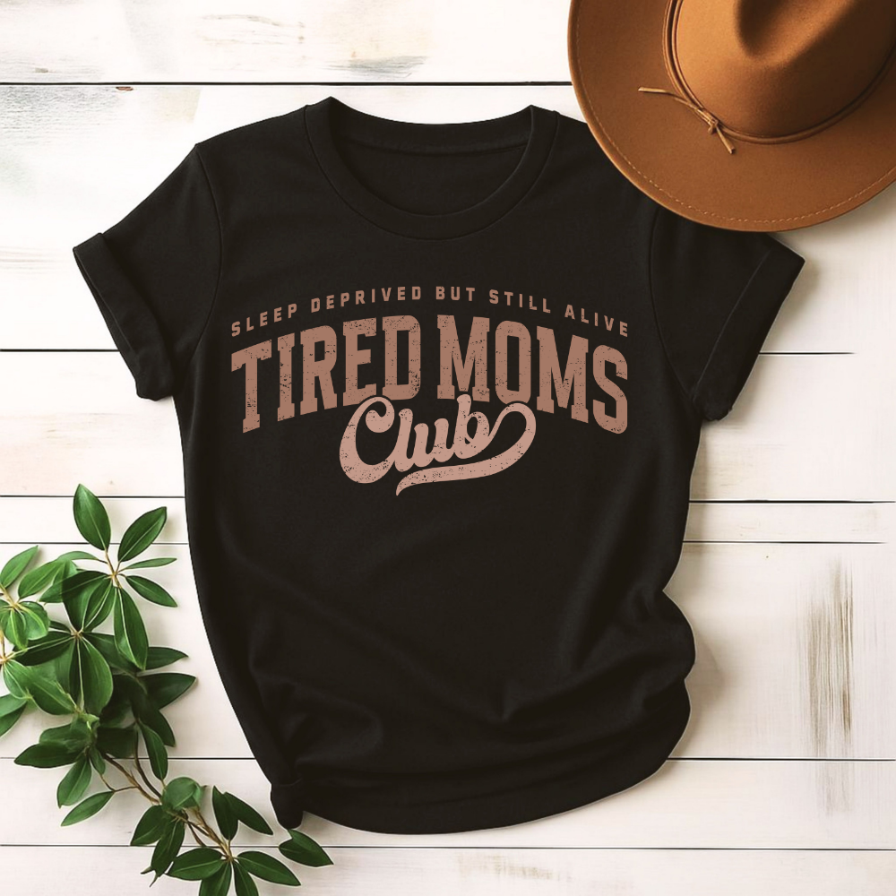 Tired Moms Club