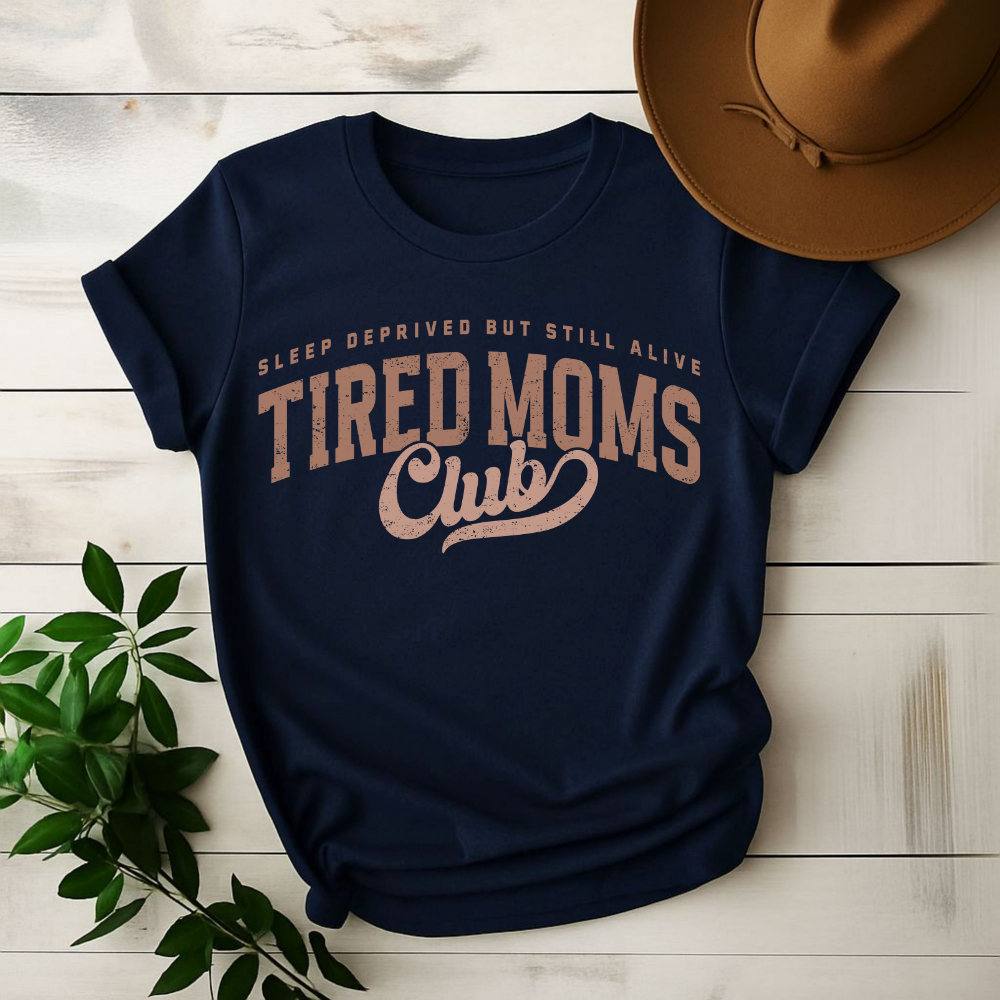 Tired Moms Club