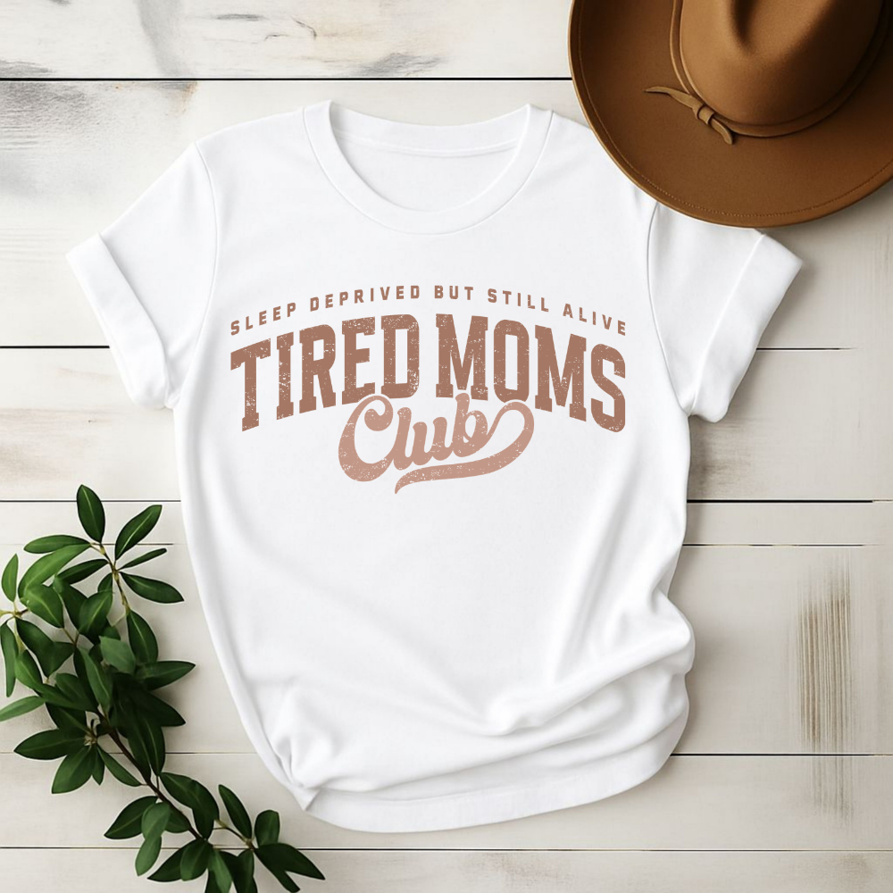 Tired Moms Club