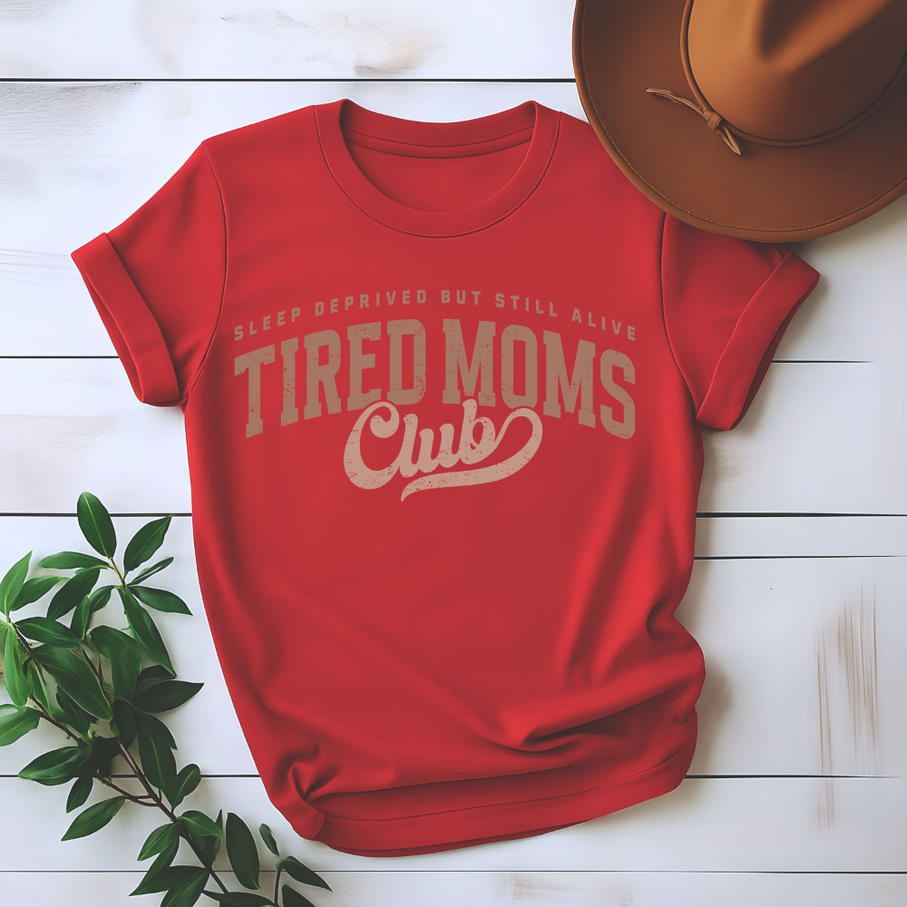 Tired Moms Club
